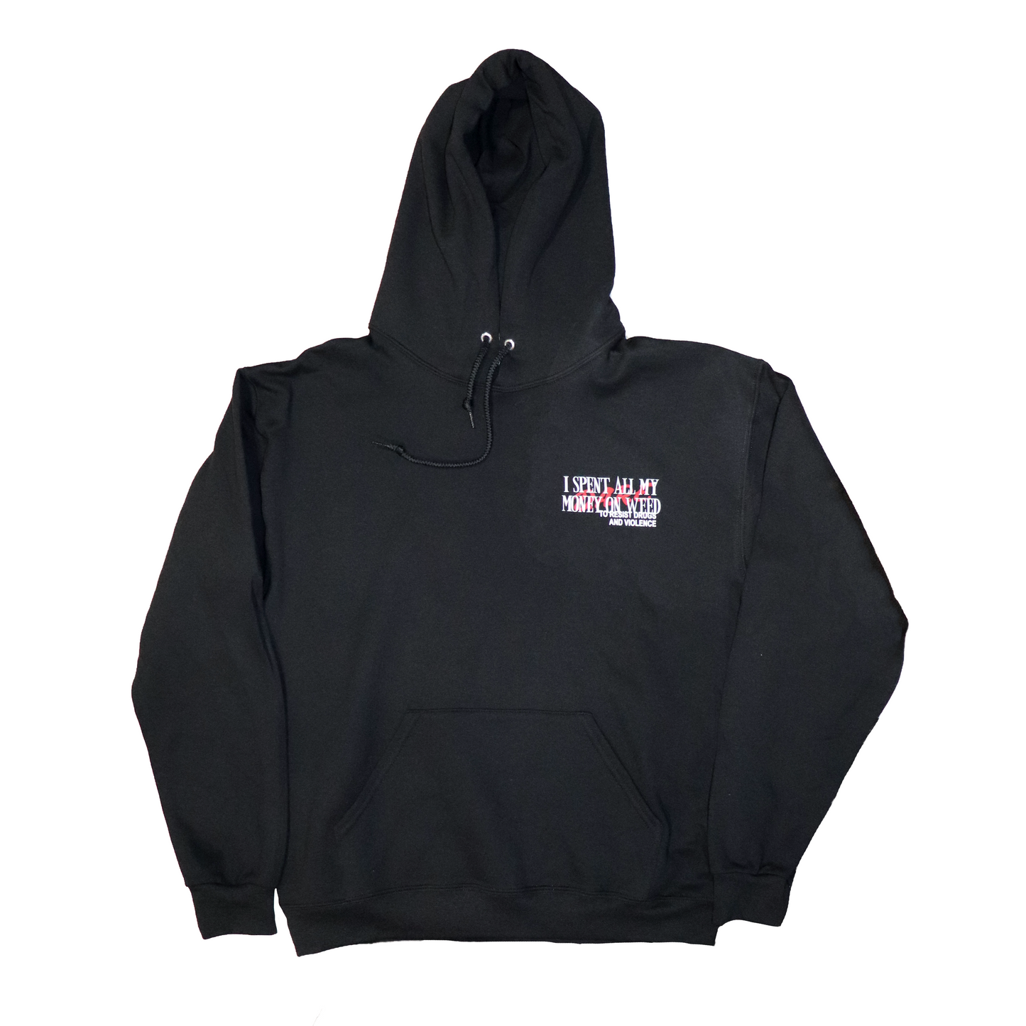 Spent All My Money D.A.R.E Hoodie