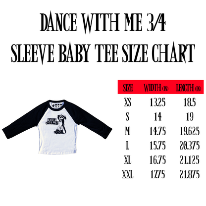 Dance With Me 3/4 Sleeve Baby Tee